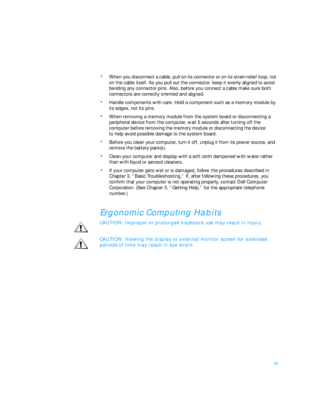 Dell 7500 manual Ergonomic Computing Habits 