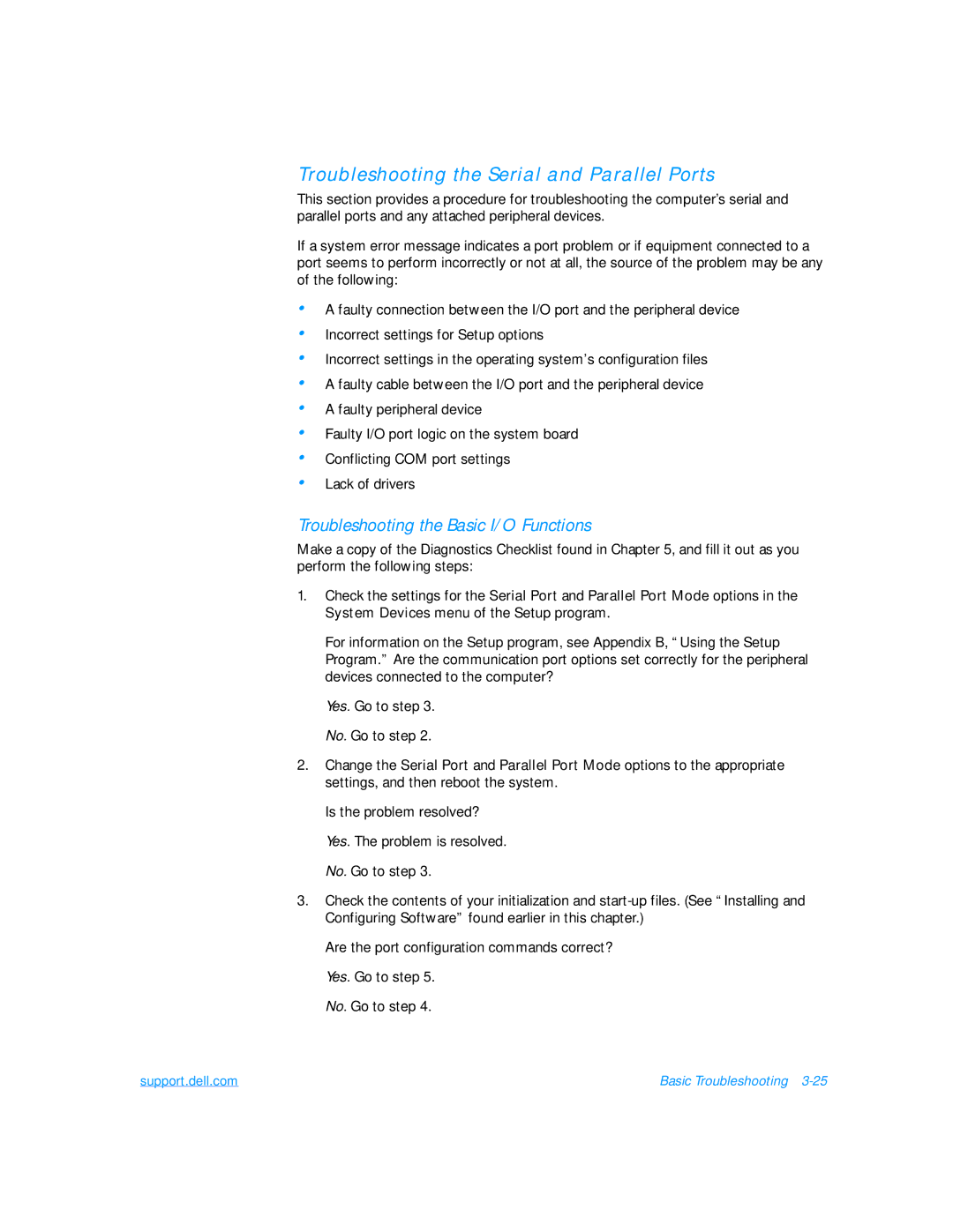 Dell 7500 manual Troubleshooting the Serial and Parallel Ports, Troubleshooting the Basic I/O Functions 