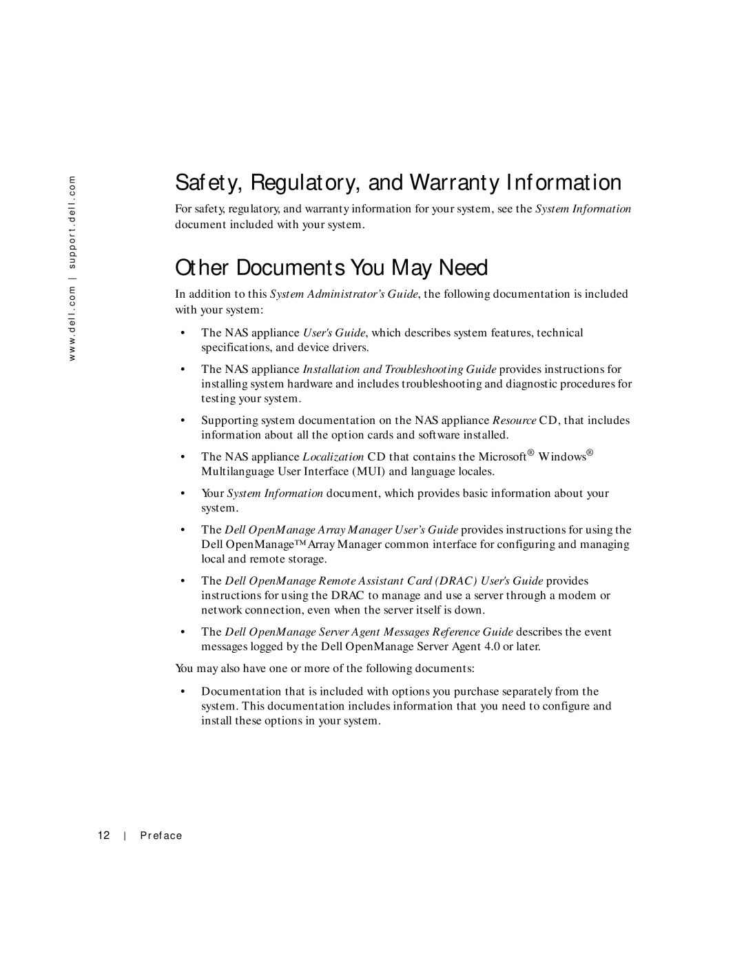 Dell 750N. 755N manual Safety, Regulatory, and Warranty Information, Other Documents You May Need 