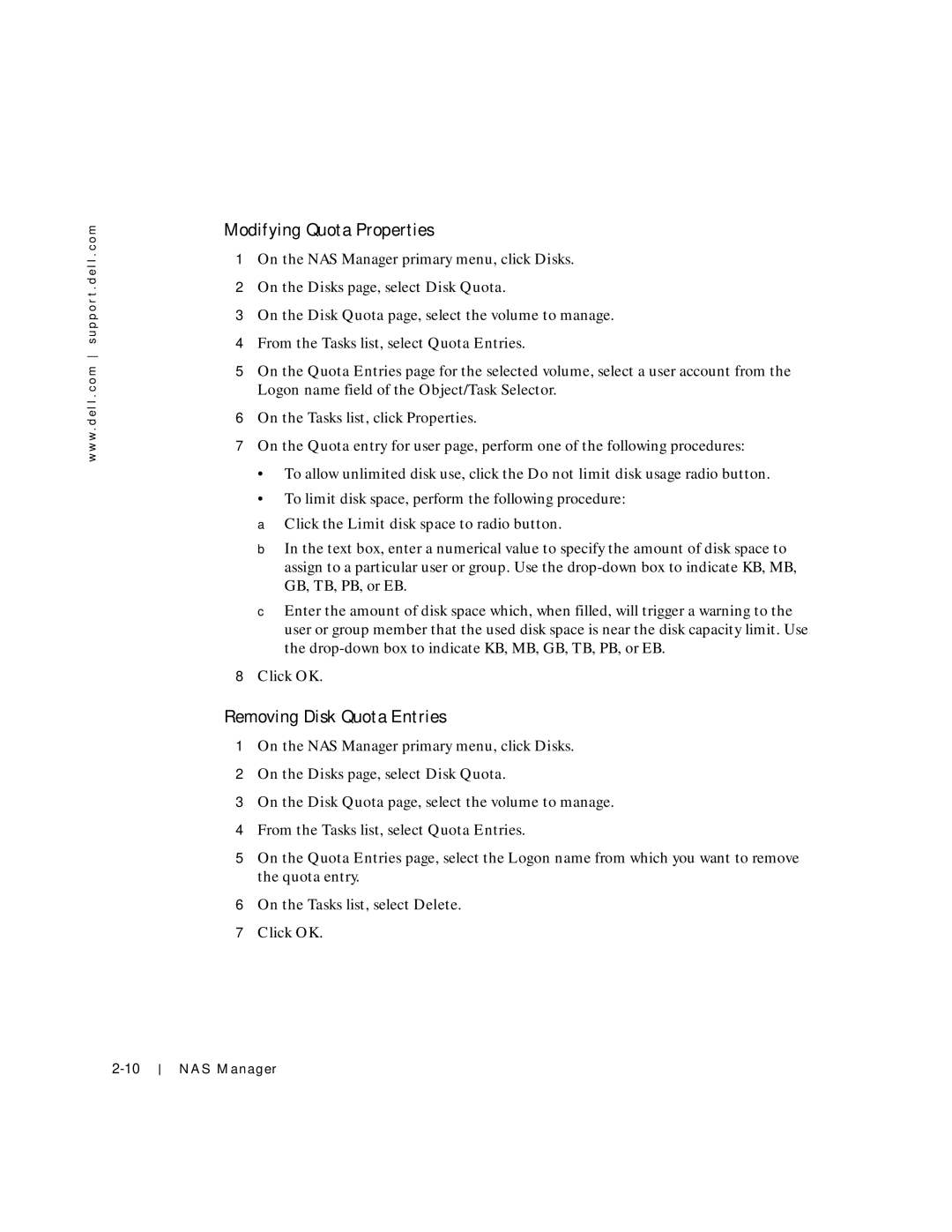 Dell 750N. 755N manual Modifying Quota Properties, Removing Disk Quota Entries 