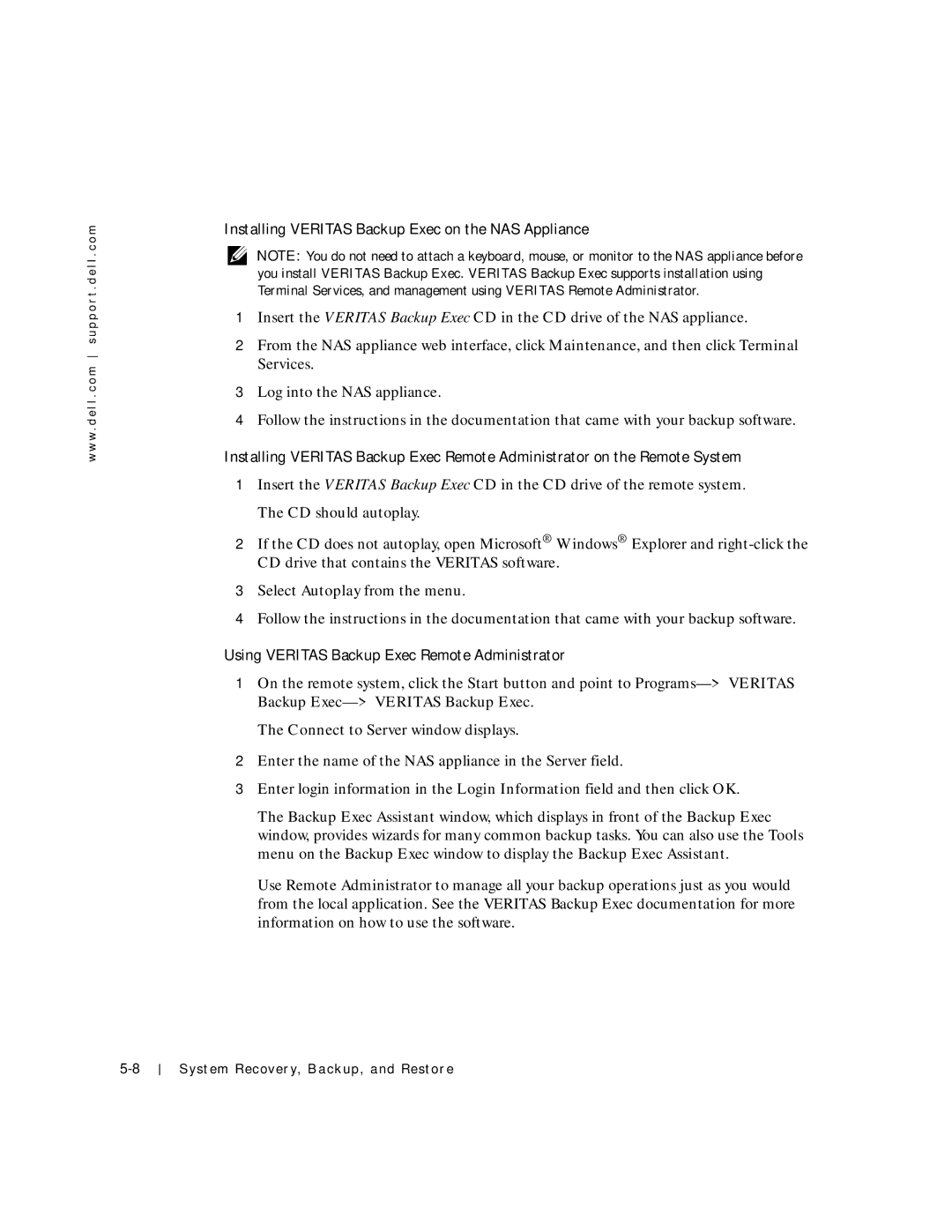 Dell 750N. 755N manual Installing Veritas Backup Exec on the NAS Appliance, Using Veritas Backup Exec Remote Administrator 