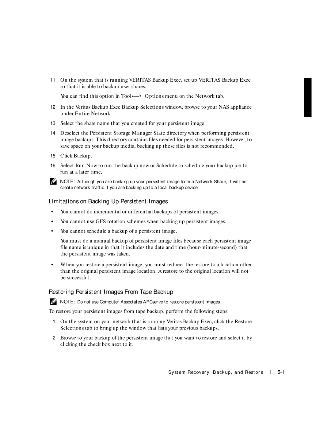 Dell 750N. 755N manual Limitations on Backing Up Persistent Images, Restoring Persistent Images From Tape Backup 