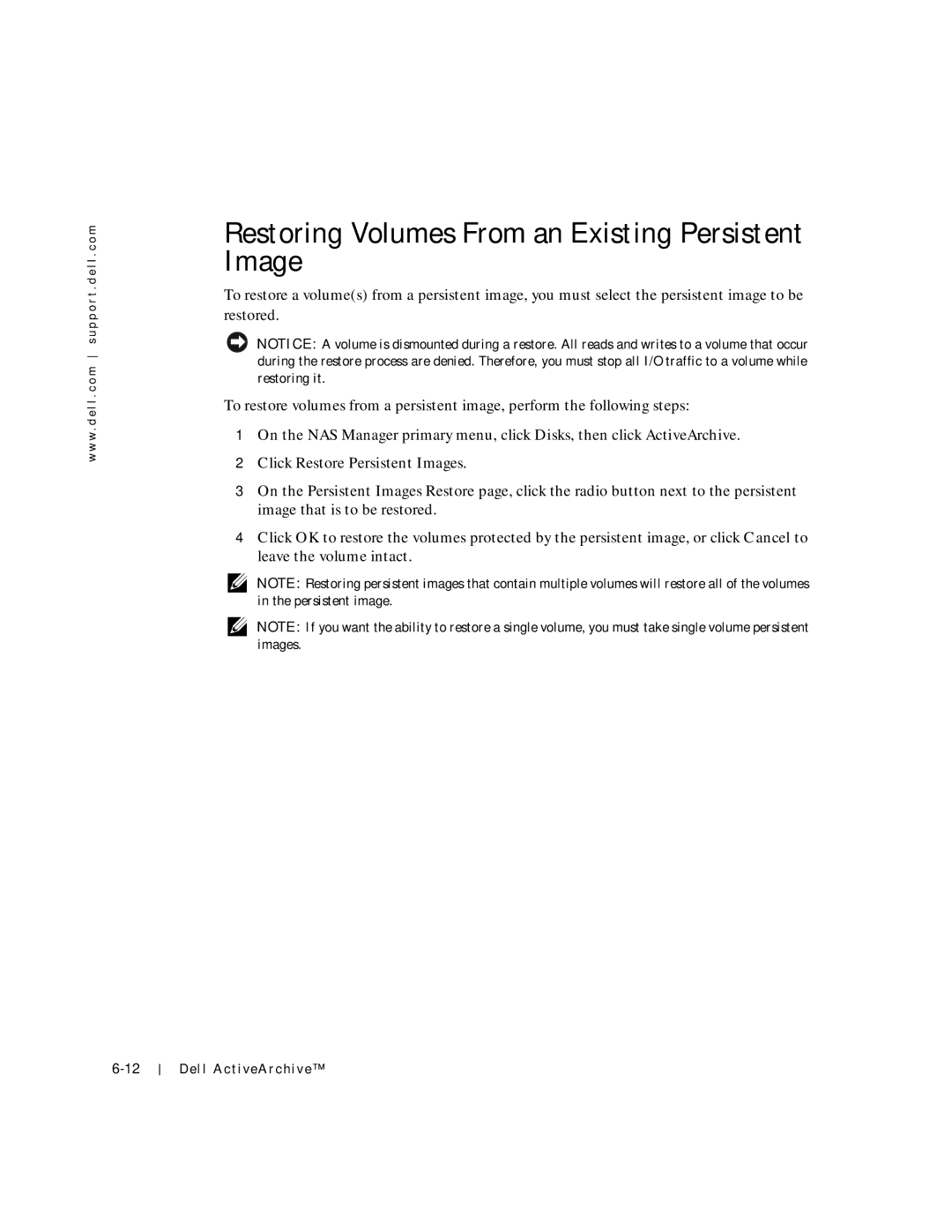 Dell 750N. 755N manual Restoring Volumes From an Existing Persistent Image, Click Restore Persistent Images 