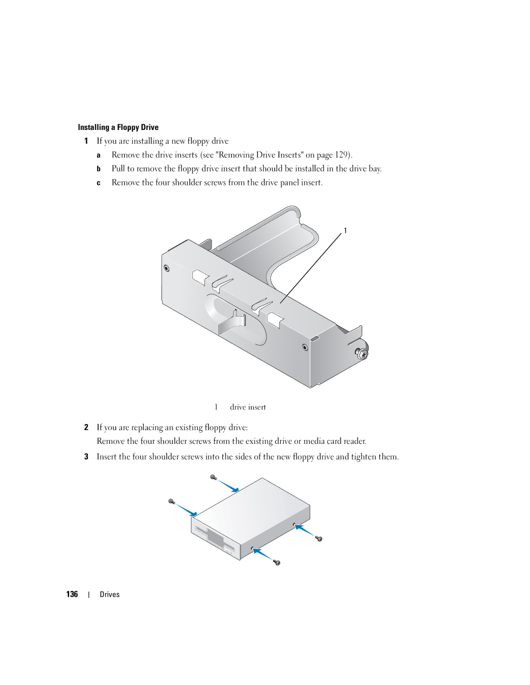 Dell 755 manual Drive insert 