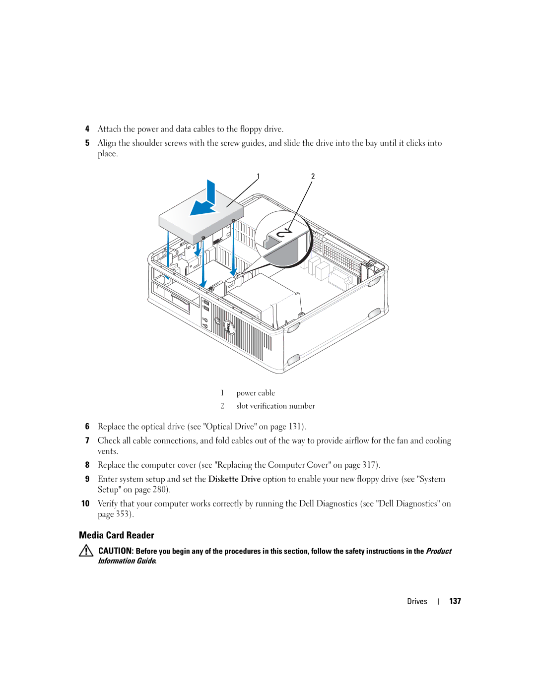 Dell 755 manual 137, Information Guide Drives 