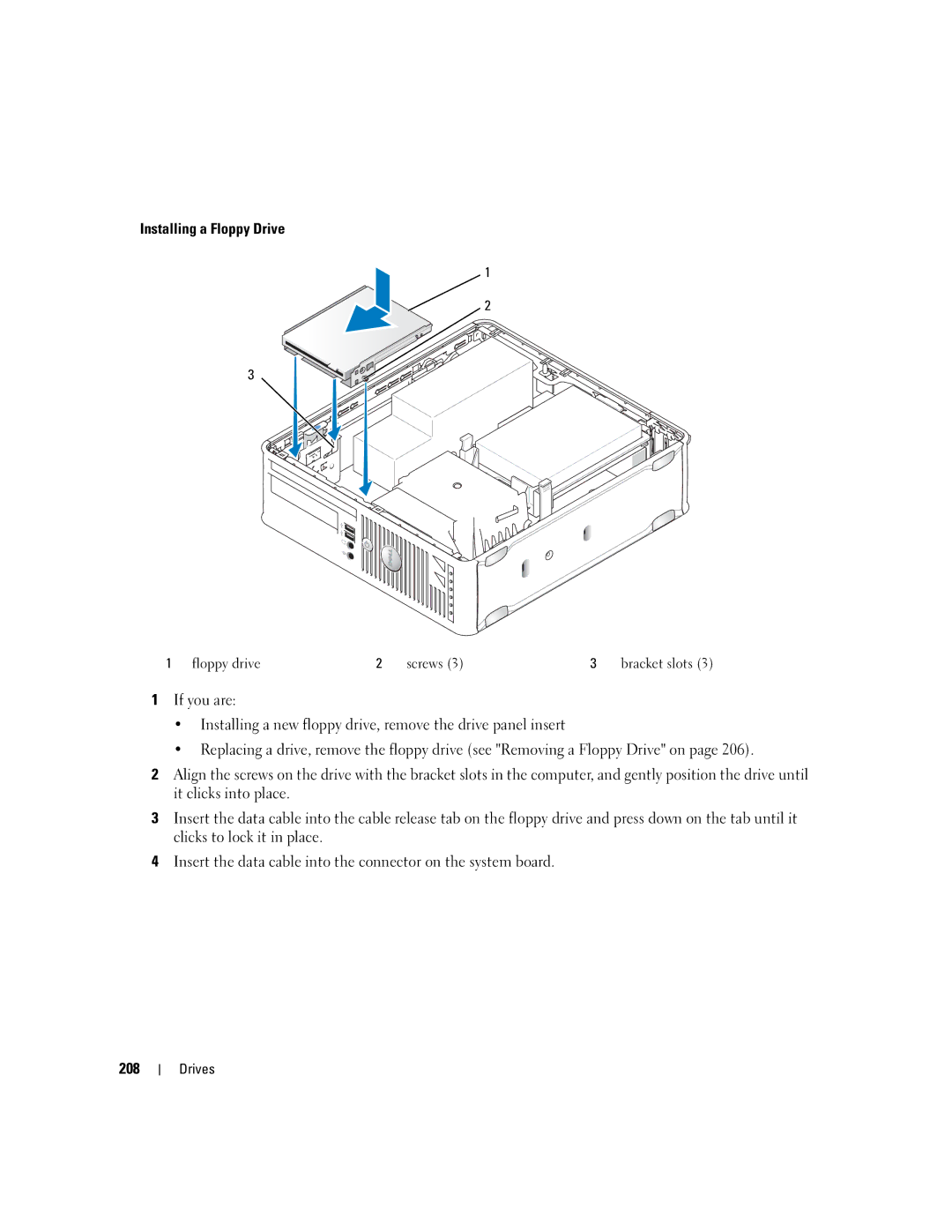 Dell 755 manual Installing a Floppy Drive 