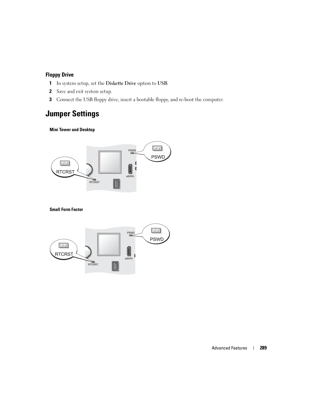 Dell 755 manual Jumper Settings, 289, Mini Tower and Desktop Small Form Factor Advanced Features 