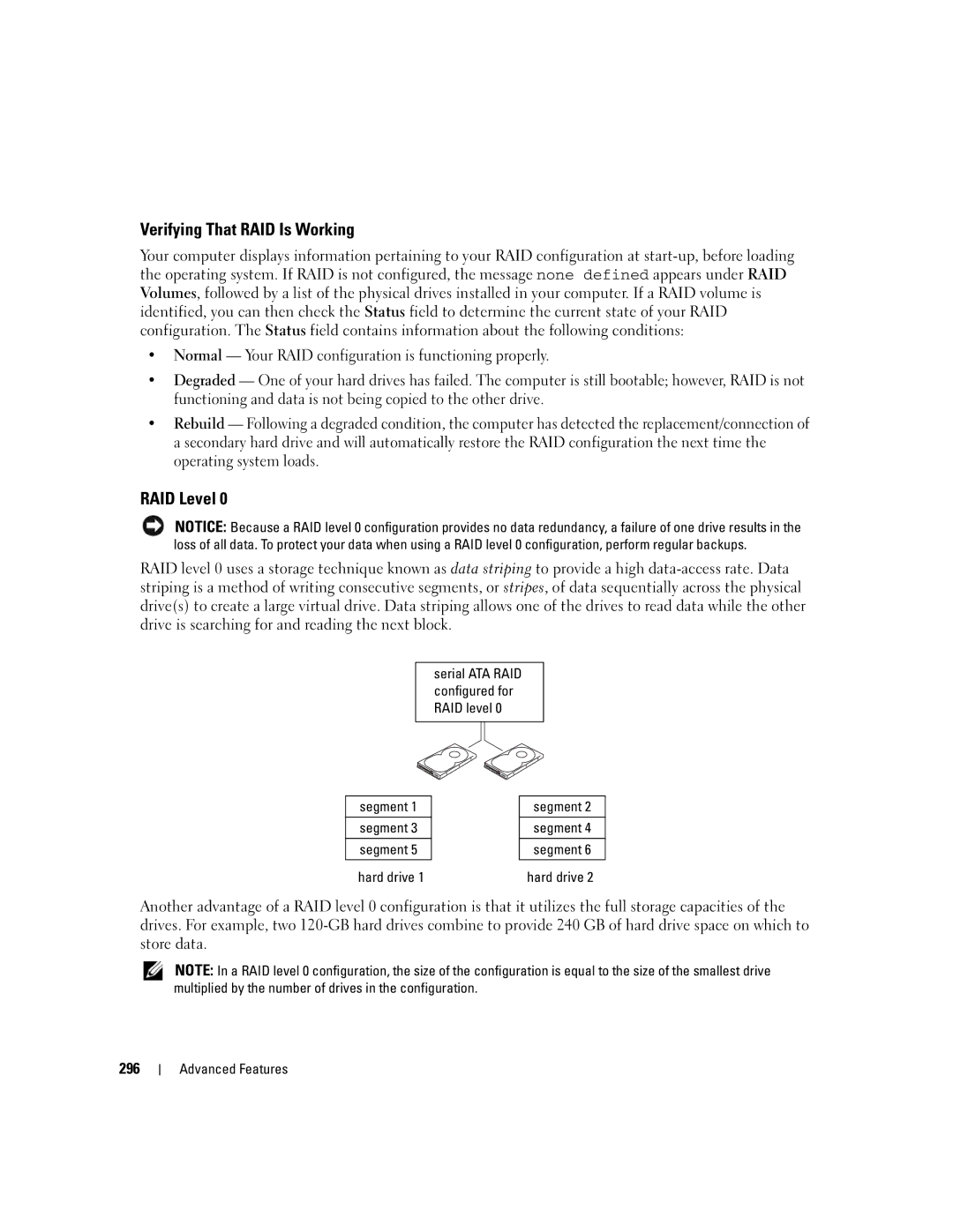 Dell 755 manual Verifying That RAID Is Working, RAID Level, Segment Hard drive 