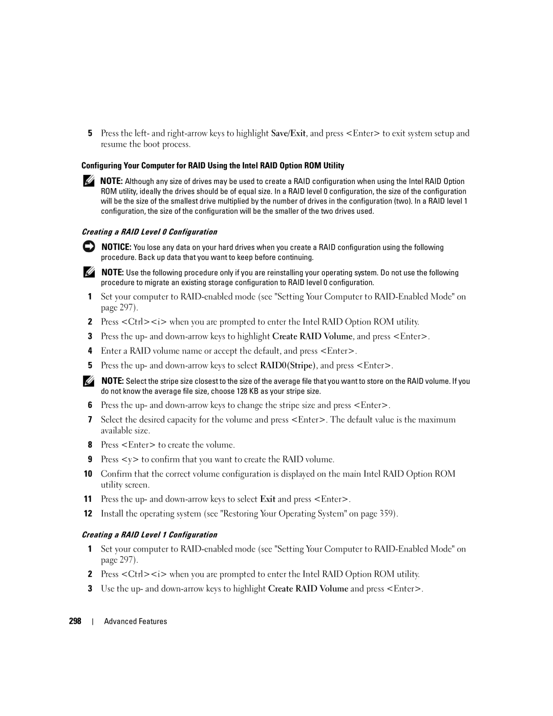 Dell 755 manual Creating a RAID Level 0 Configuration, Creating a RAID Level 1 Configuration 