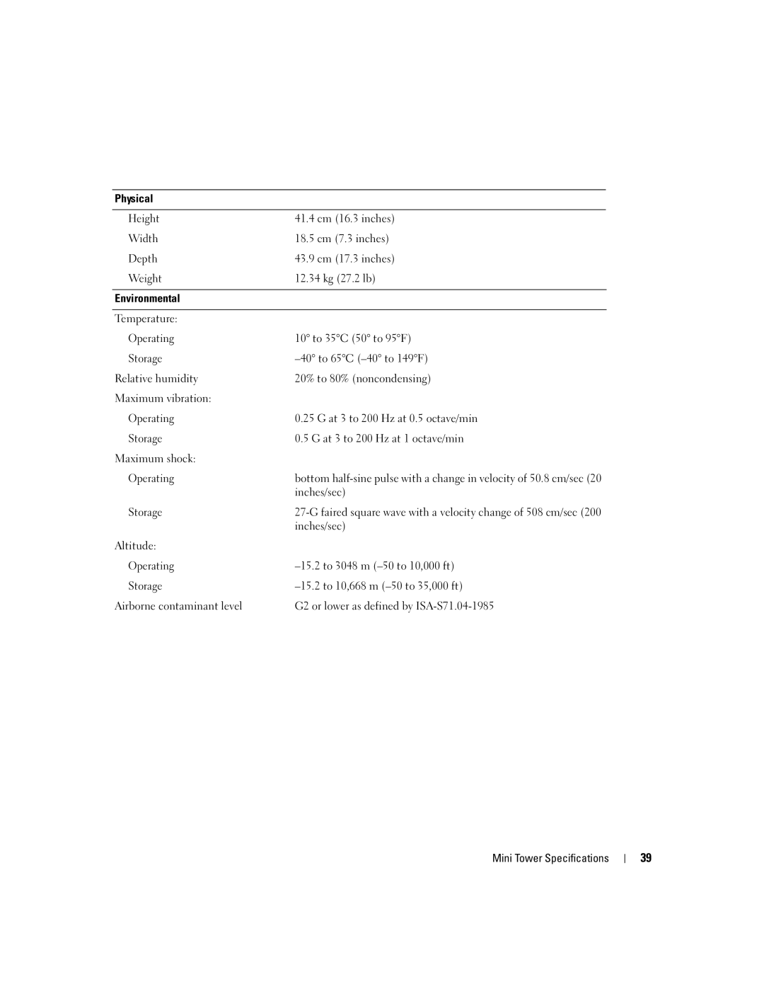 Dell 755 manual Physical Height, Width, Depth, Weight, Environmental, Operating, Storage 