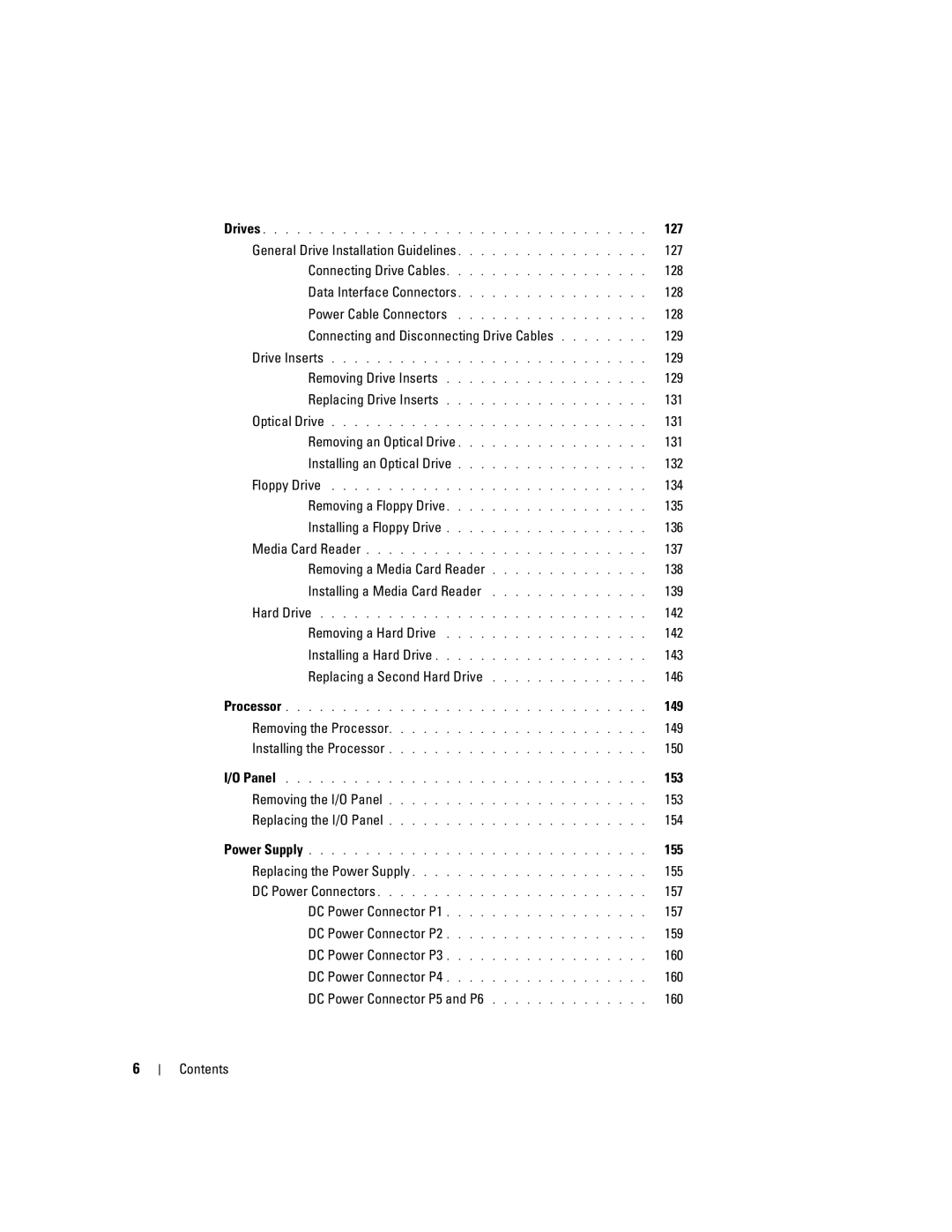 Dell 755 General Drive Installation Guidelines 127, 128, Connecting and Disconnecting Drive Cables 129, 131, 132, 134 