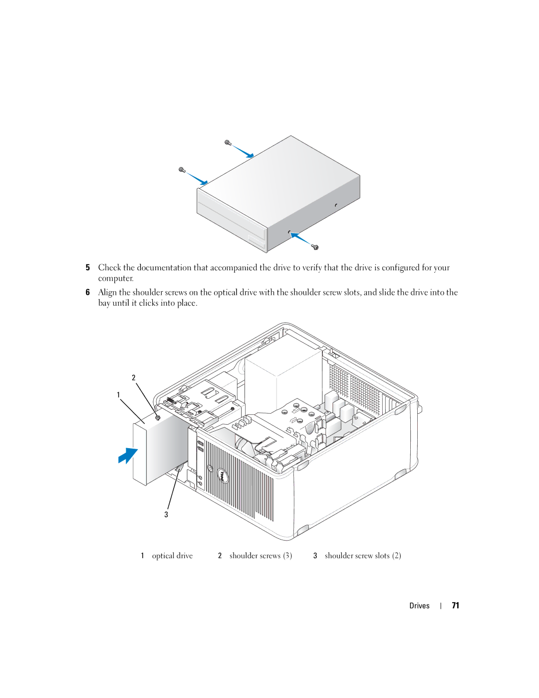 Dell 755 manual Optical drive Shoulder screws Shoulder screw slots 