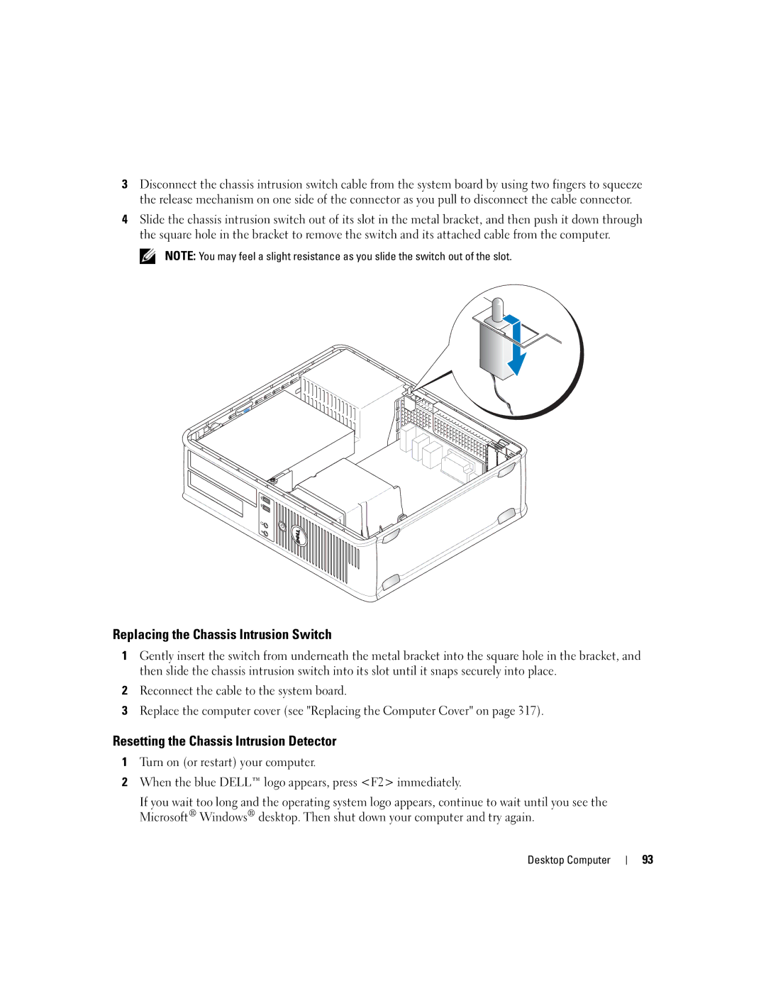 Dell 755 manual Replacing the Chassis Intrusion Switch 