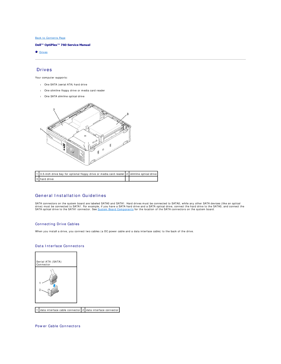 Dell 760 manual General Installation Guidelines, Serial ATA Sata Connector 