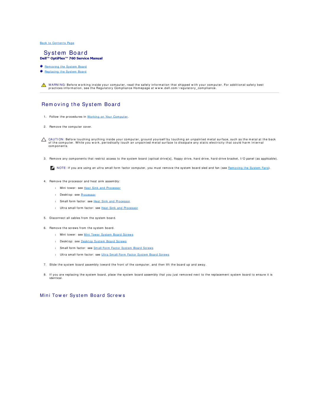 Dell 760 manual Removing the System Board, Mini Tower System Board Screws 