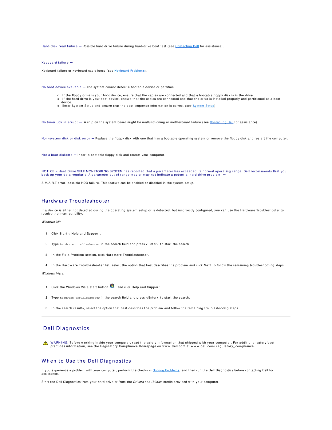 Dell 760 manual Hardware Troubleshooter, When to Use the Dell Diagnostics, Click Start Help and Support 