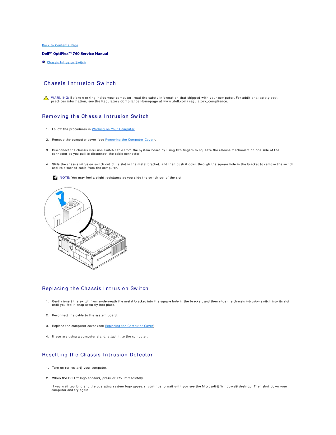 Dell 760 manual Chassis Intrusion Switch 