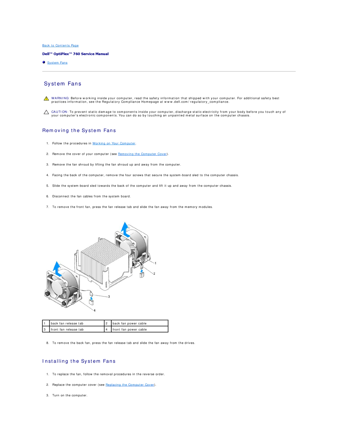 Dell 760 manual Removing the System Fans, Installing the System Fans 