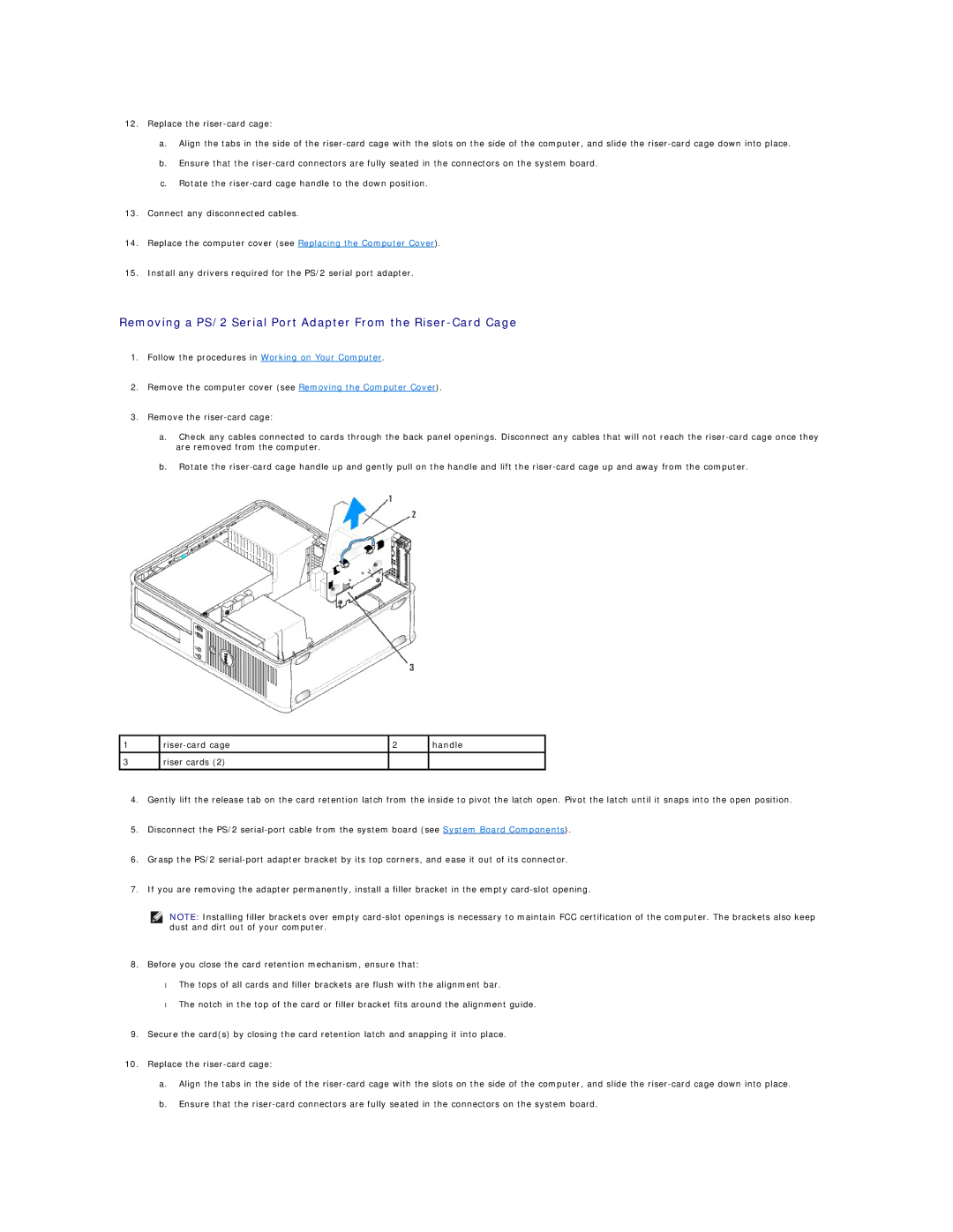 Dell 760 manual Removing a PS/2 Serial Port Adapter From the Riser-Card Cage 