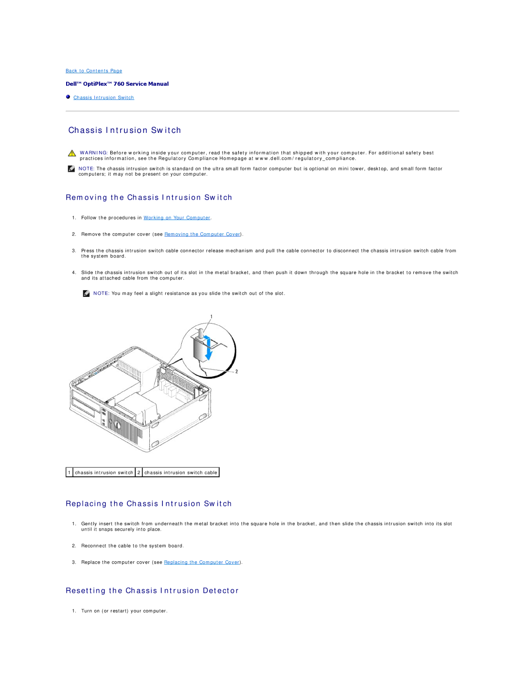 Dell 760 manual Removing the Chassis Intrusion Switch, Replacing the Chassis Intrusion Switch 