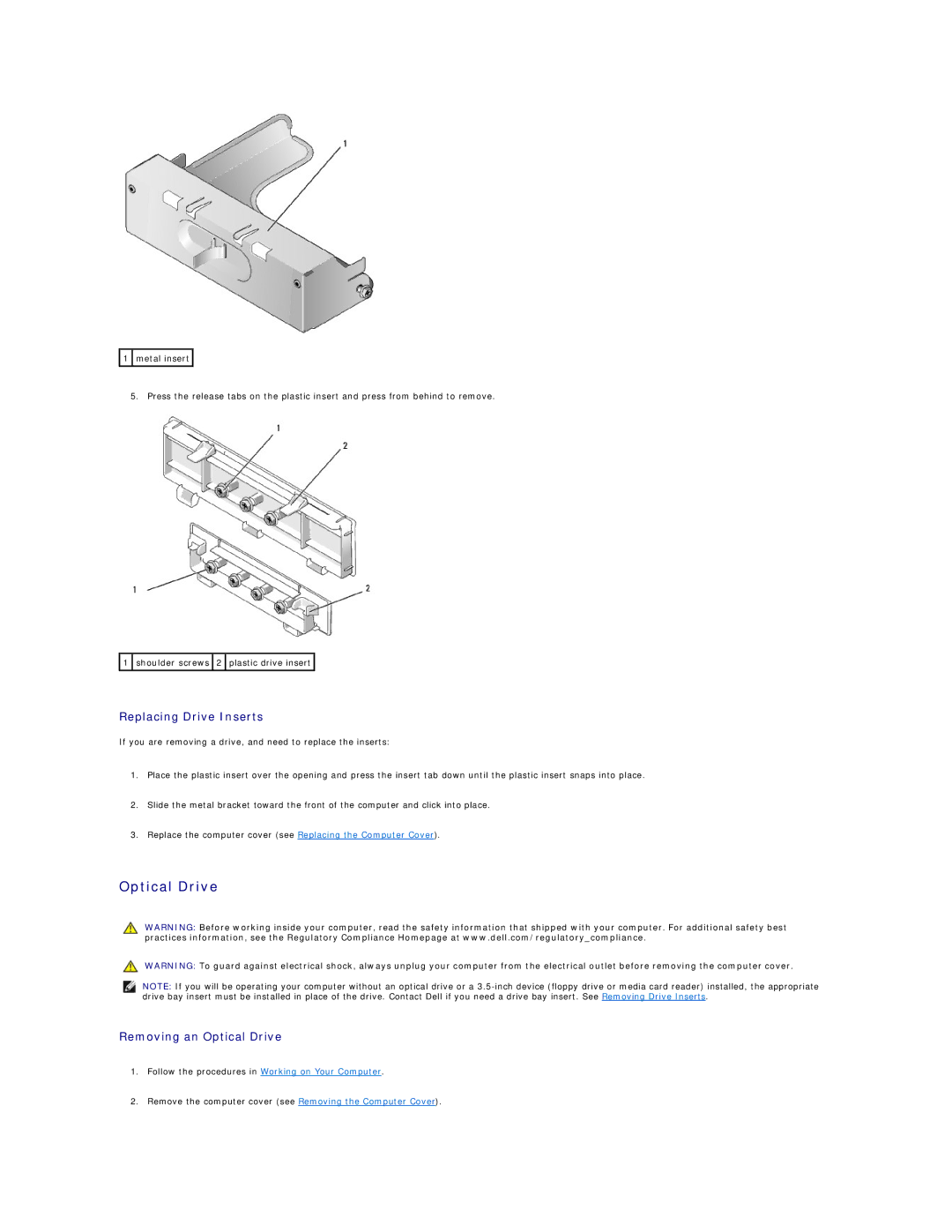 Dell 760 manual Replacing Drive Inserts, Removing an Optical Drive 