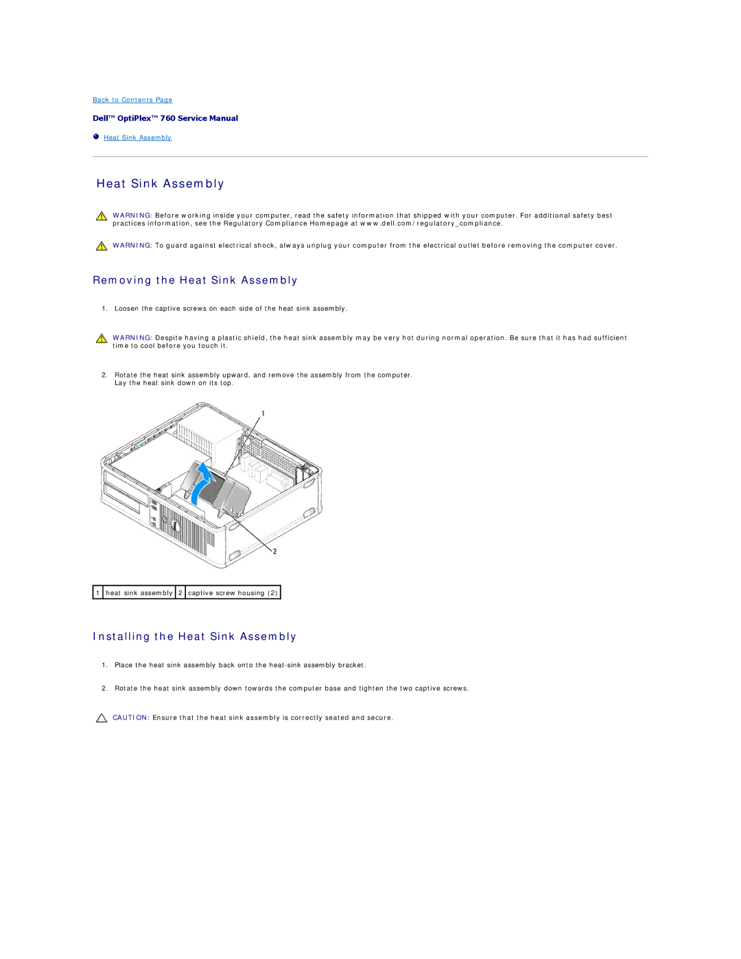 Dell 760 manual Removing the Heat Sink Assembly, Installing the Heat Sink Assembly 