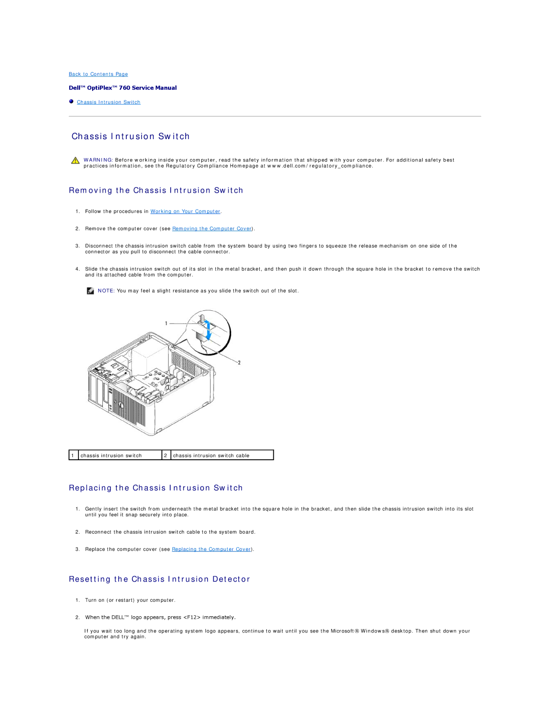 Dell 760 manual Chassis Intrusion Switch 