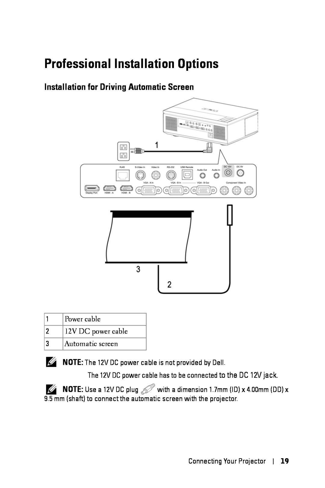 Dell 7609WU manual Professional Installation Options, Installation for Driving Automatic Screen, Connecting Your Projector 