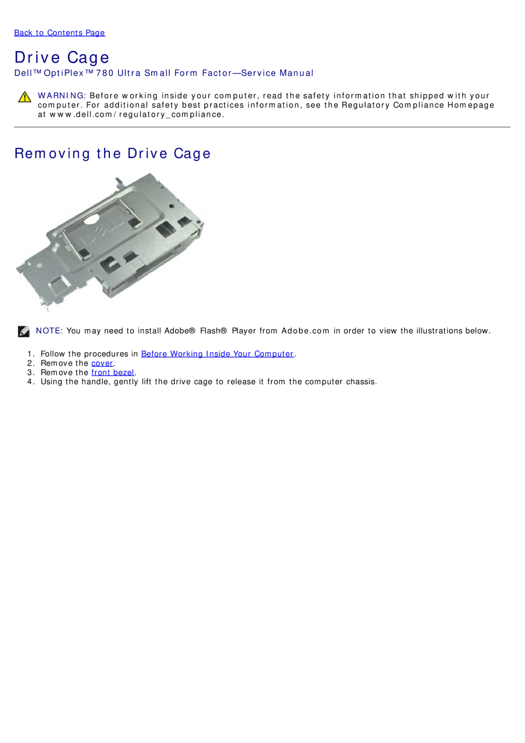 Dell 780 service manual Removing the Drive Cage 