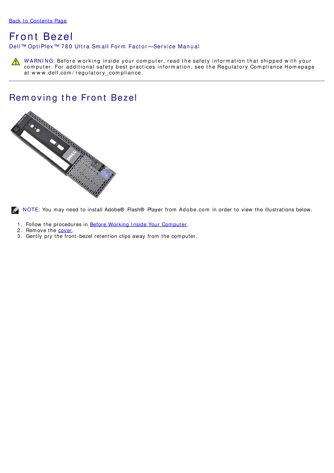 Dell 780 service manual Removing the Front Bezel 