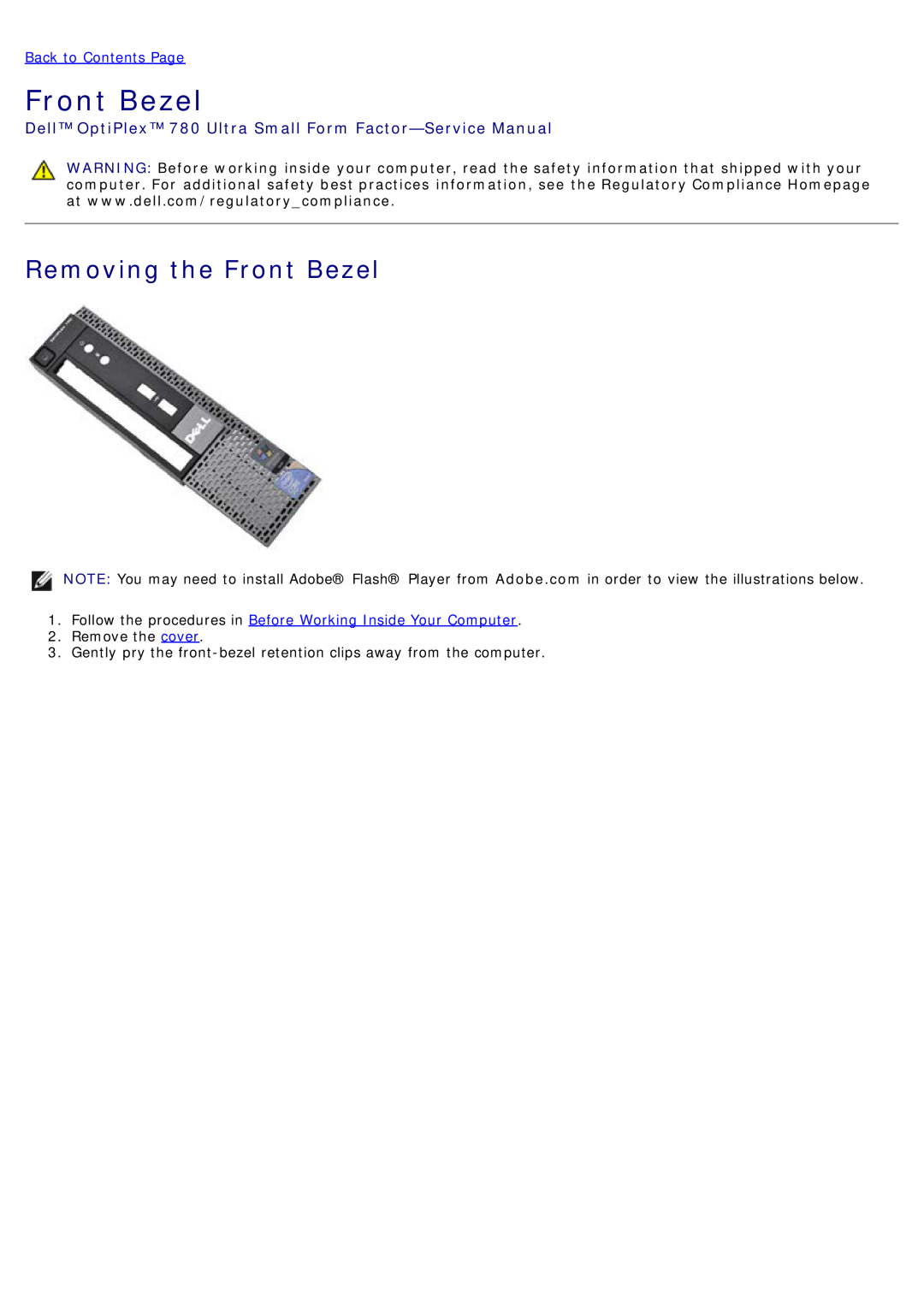 Dell Removing the Front Bezel, Dell OptiPlex 780 Ultra Small Form Factor-Service Manual, Back to Contents Page 