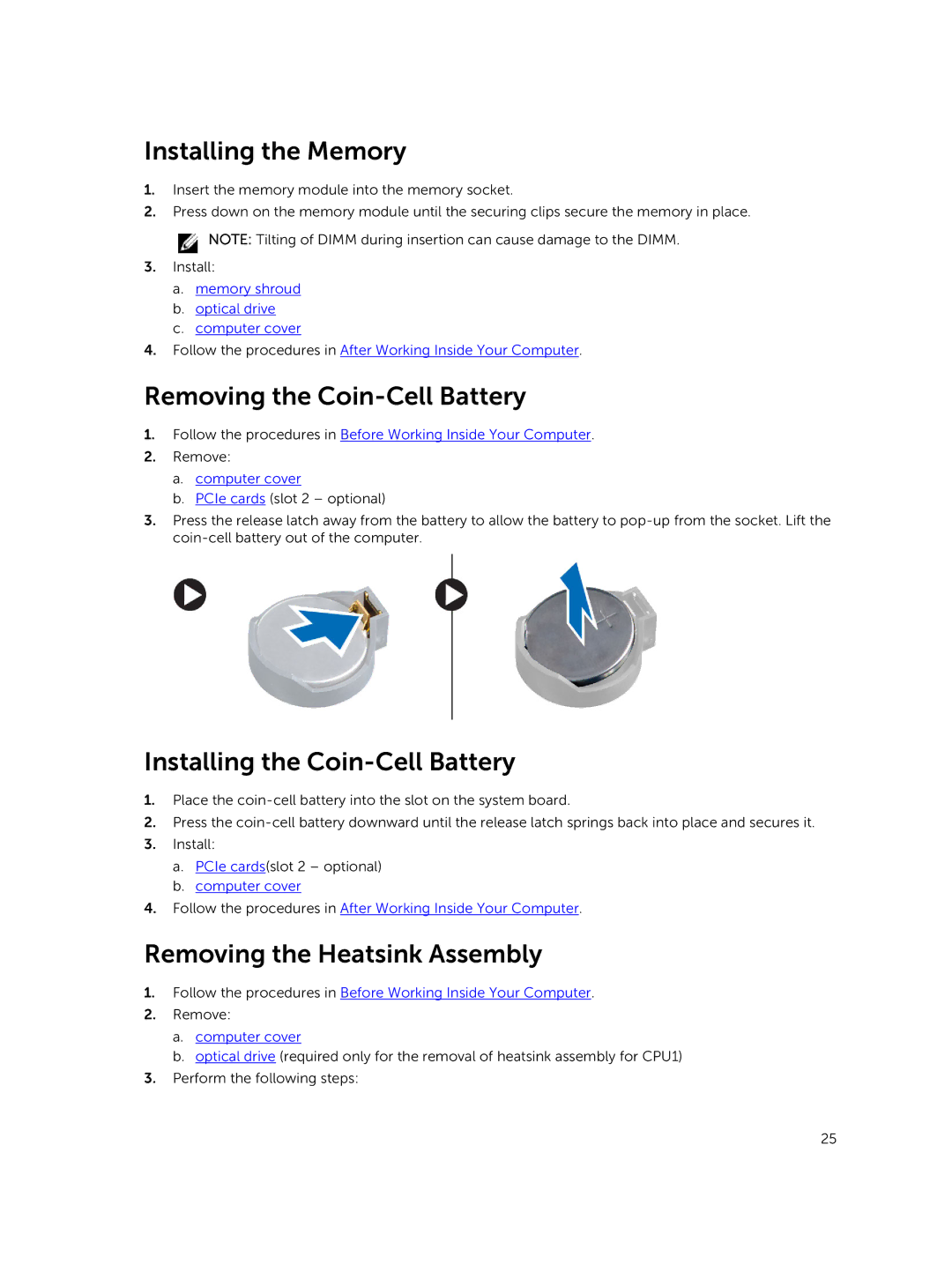 Dell 7810 owner manual Installing the Memory, Removing the Coin-Cell Battery, Installing the Coin-Cell Battery 