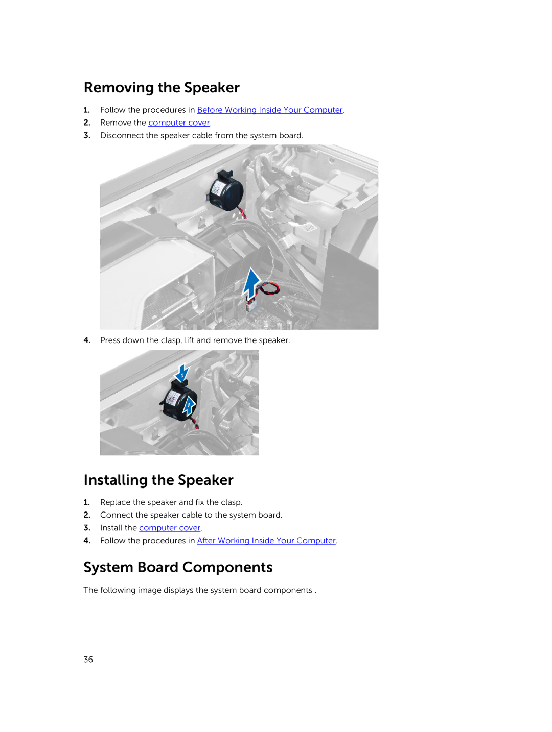 Dell 7810 owner manual Removing the Speaker, Installing the Speaker, System Board Components 