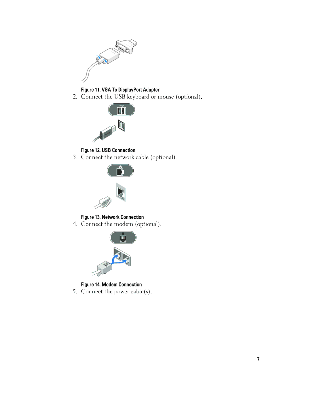 Dell 790 manual Connect the USB keyboard or mouse optional 