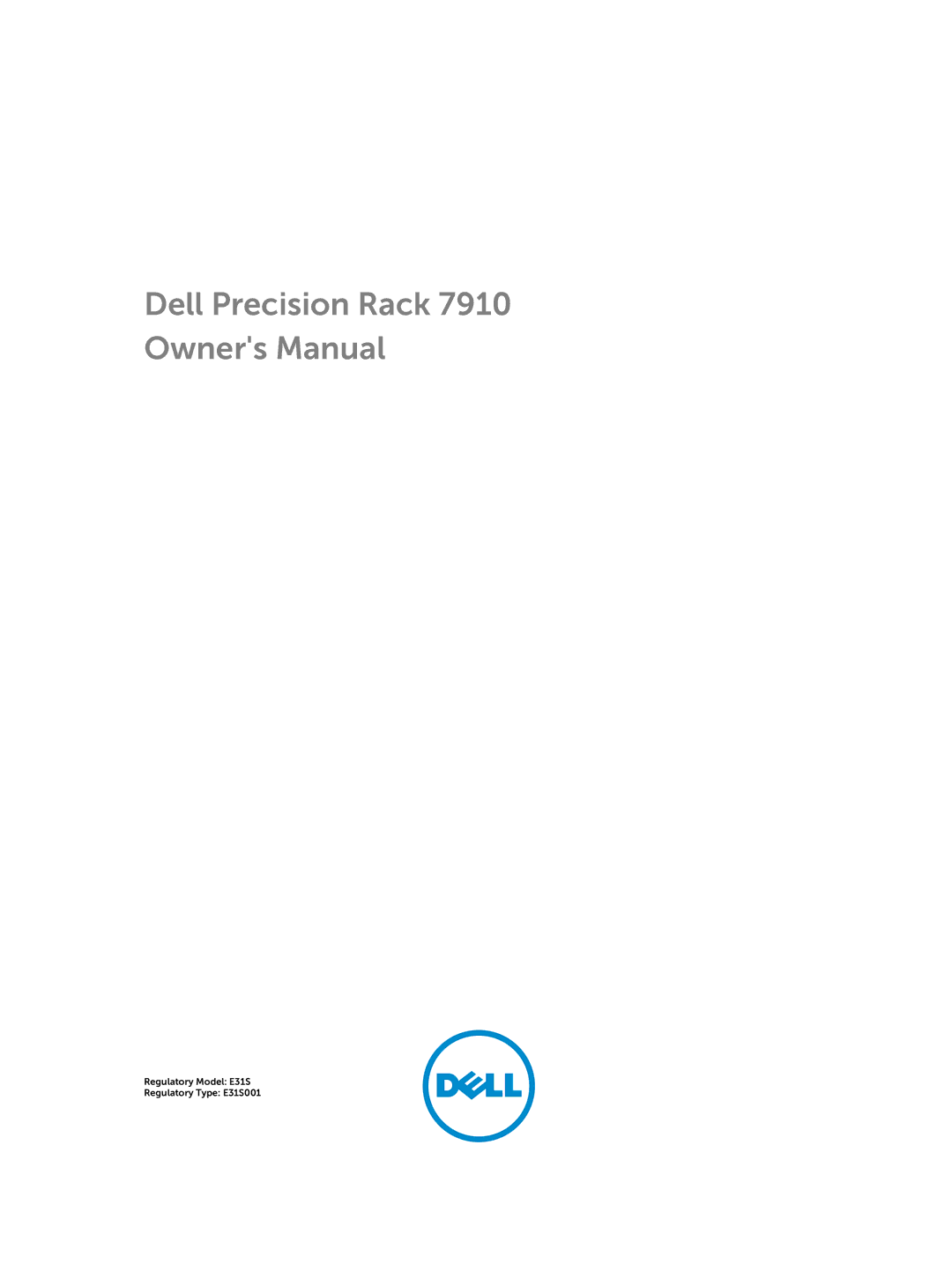 Dell 7910 owner manual Dell Precision Rack 