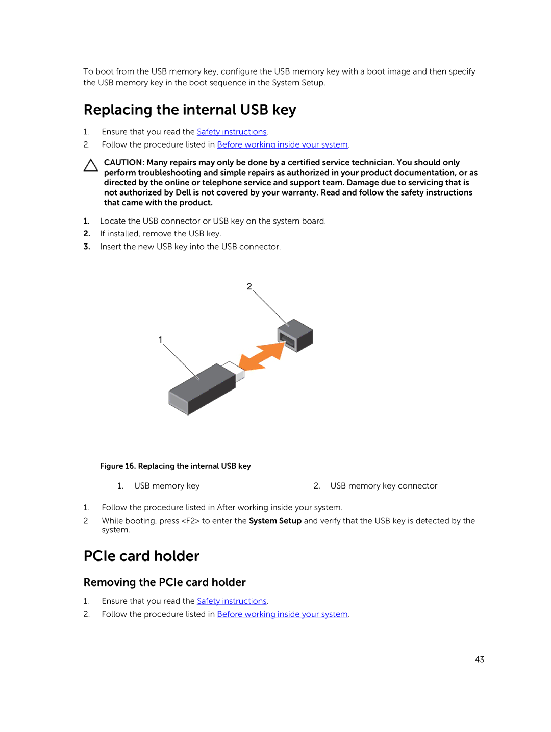 Dell 7910 owner manual Replacing the internal USB key, Removing the PCIe card holder 