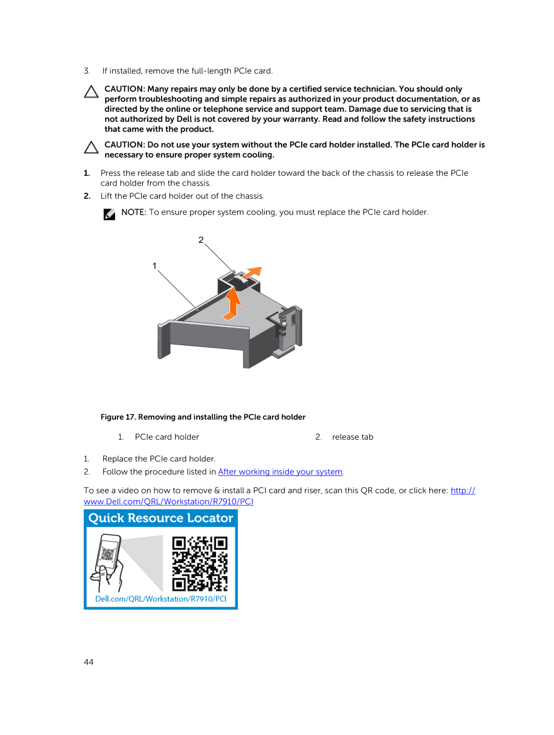 Dell 7910 owner manual Removing and installing the PCIe card holder 