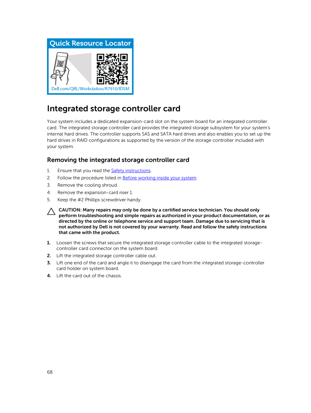 Dell 7910 owner manual Integrated storage controller card, Removing the integrated storage controller card 