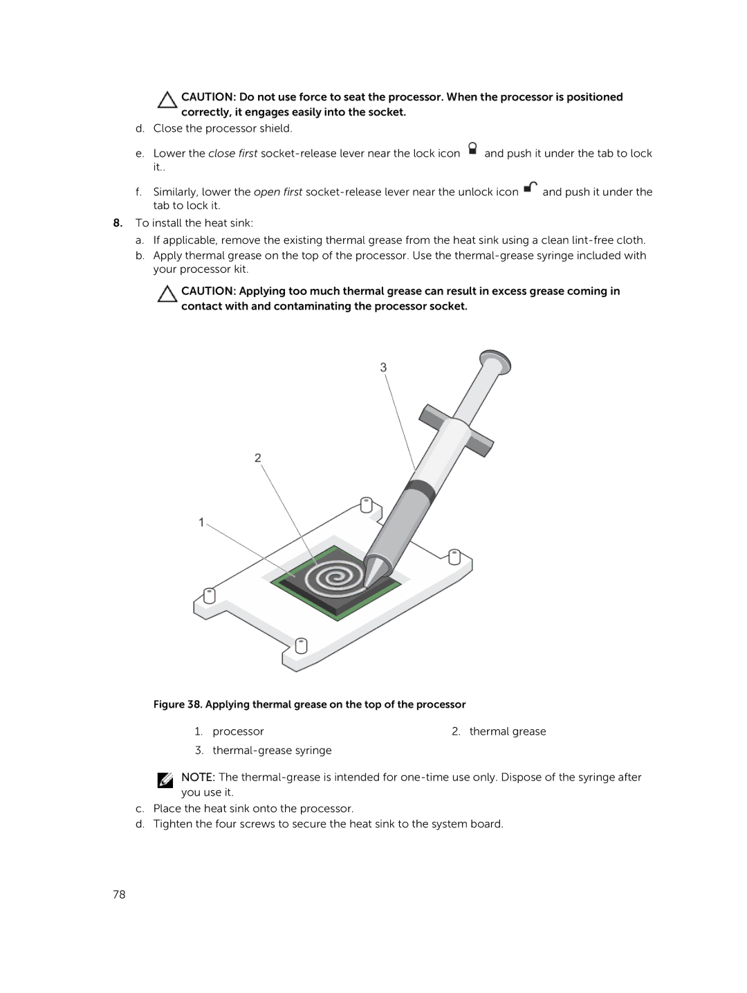 Dell 7910 owner manual Applying thermal grease on the top of the processor 