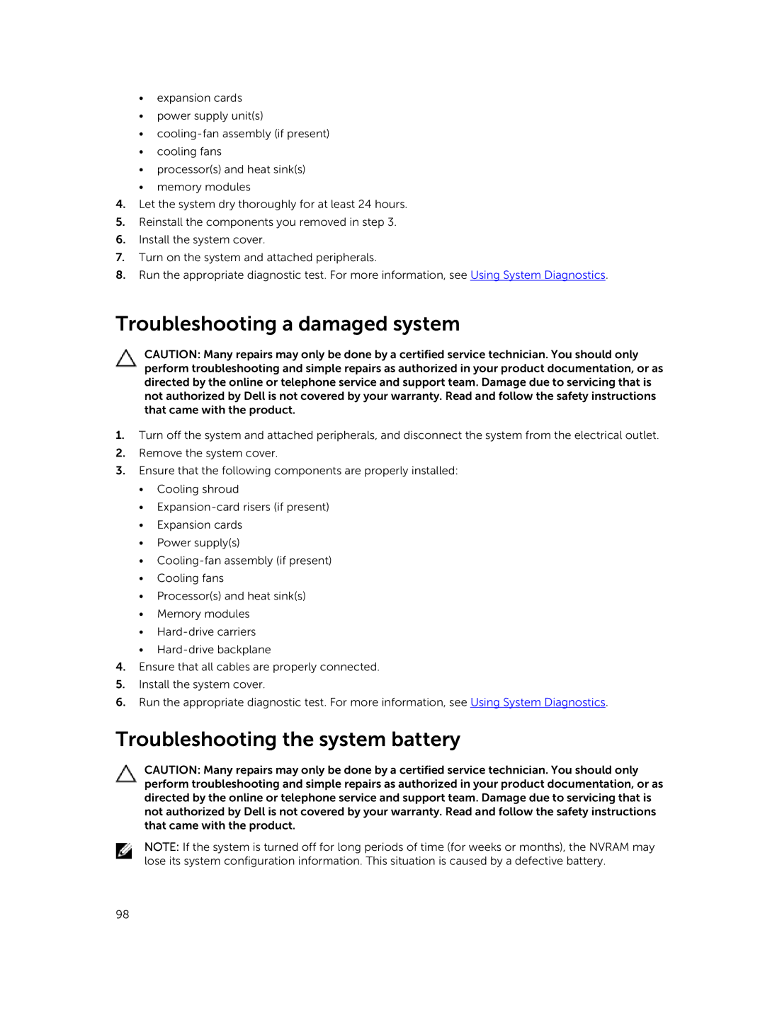 Dell 7910 owner manual Troubleshooting a damaged system, Troubleshooting the system battery 