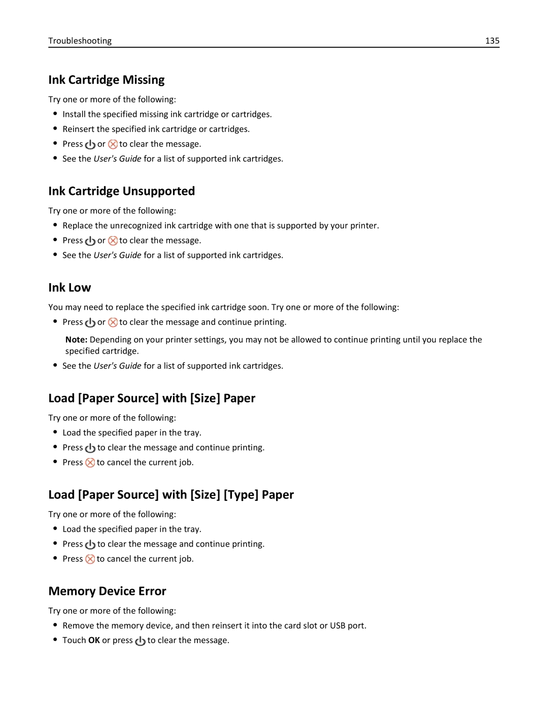 Dell 7dE Ink Cartridge Missing, Ink Cartridge Unsupported, Ink Low, Load Paper Source with Size Paper, Memory Device Error 