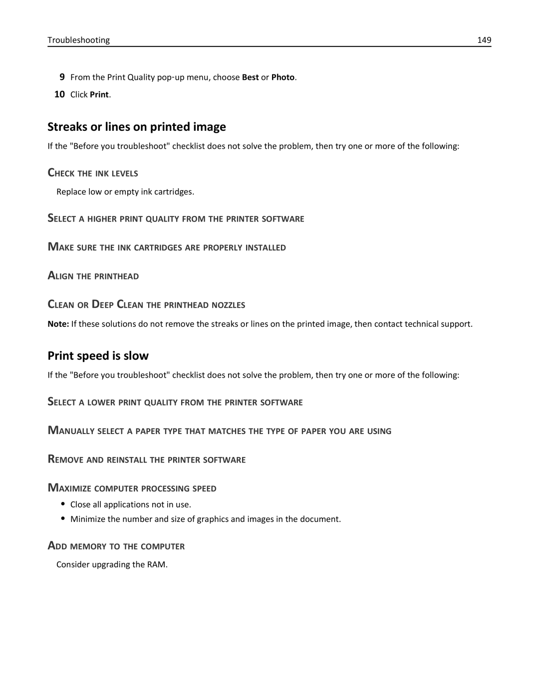 Dell 7dE, 7d1 Streaks or lines on printed image, Print speed is slow, Check the INK Levels, ADD Memory to the Computer 