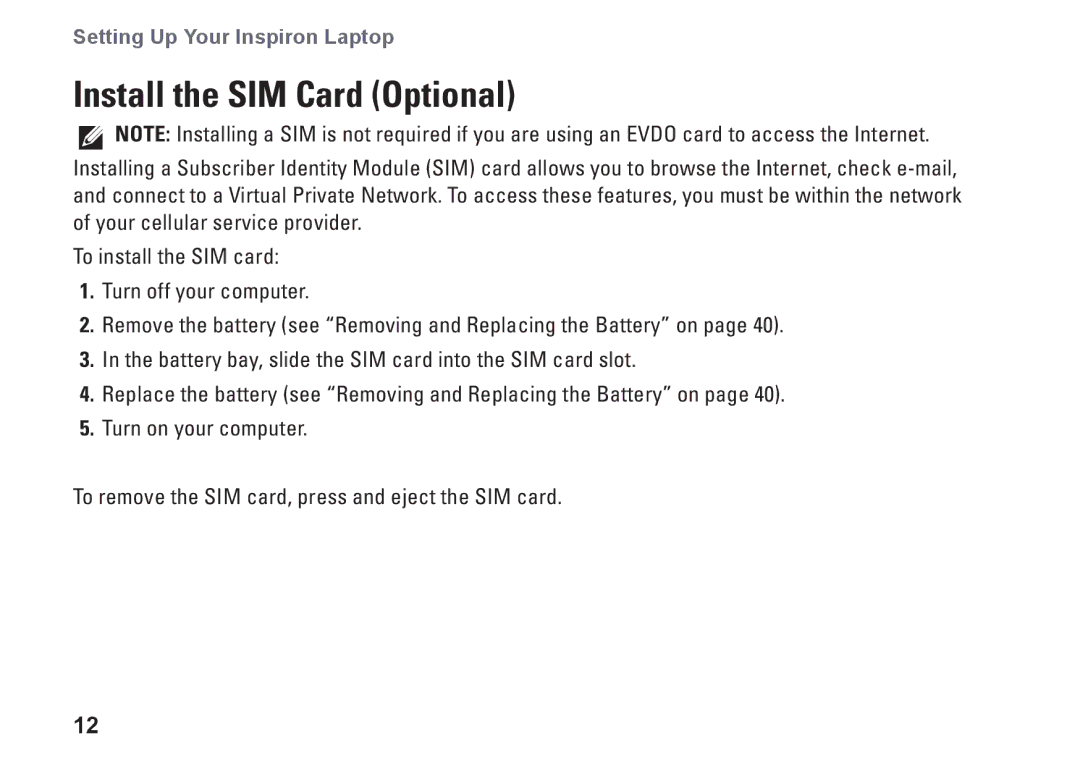 Dell P08E series, 7HR9P, N7010, P08E001 setup guide Install the SIM Card Optional 