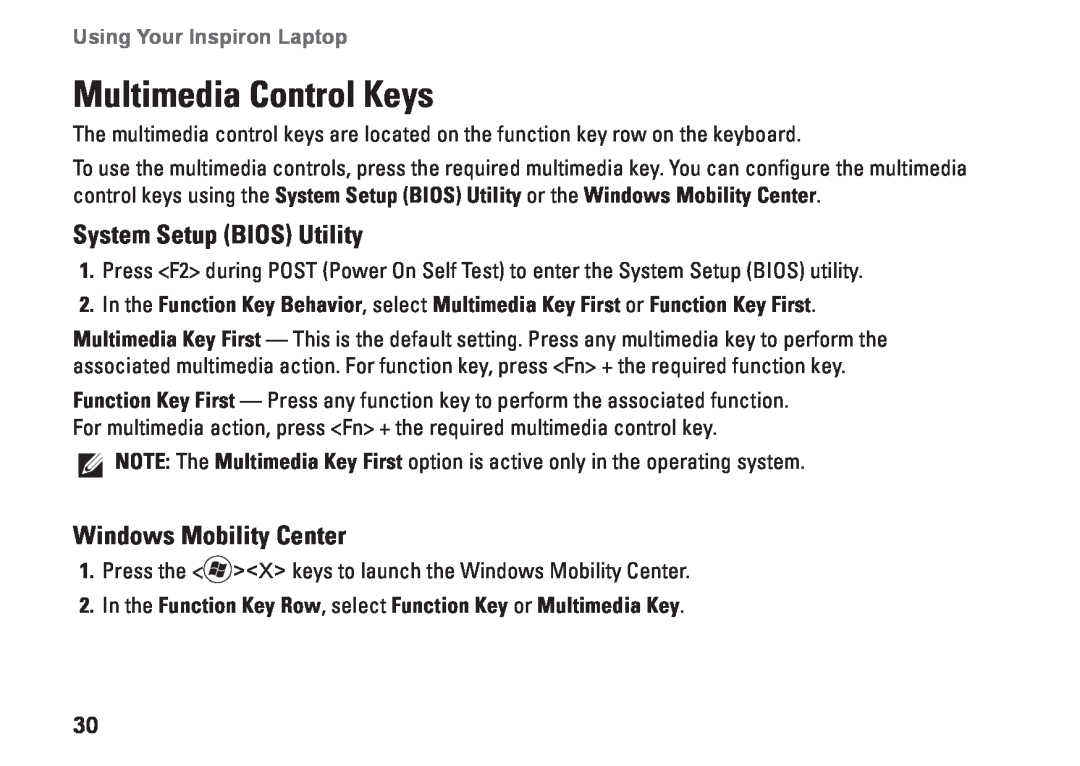 Dell P07F series Multimedia Control Keys, System Setup BIOS Utility, Windows Mobility Center, Using Your Inspiron Laptop 