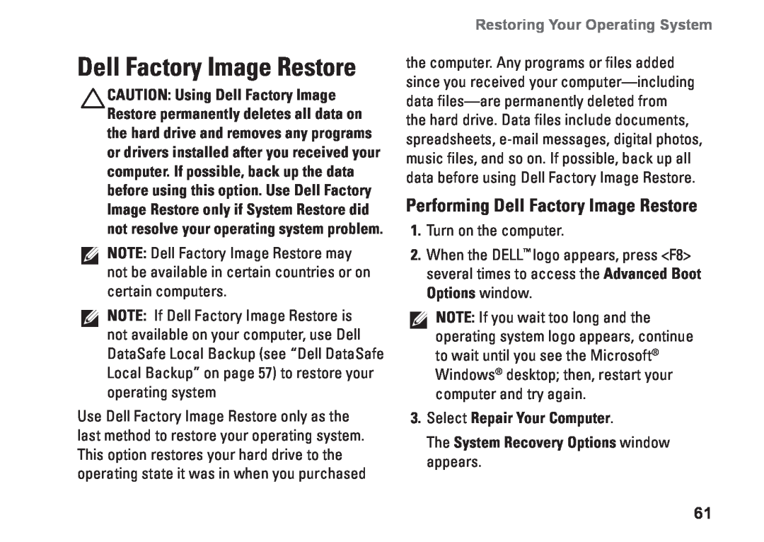 Dell P07F003 Performing Dell Factory Image Restore, Select Repair Your Computer, Restoring Your Operating System 