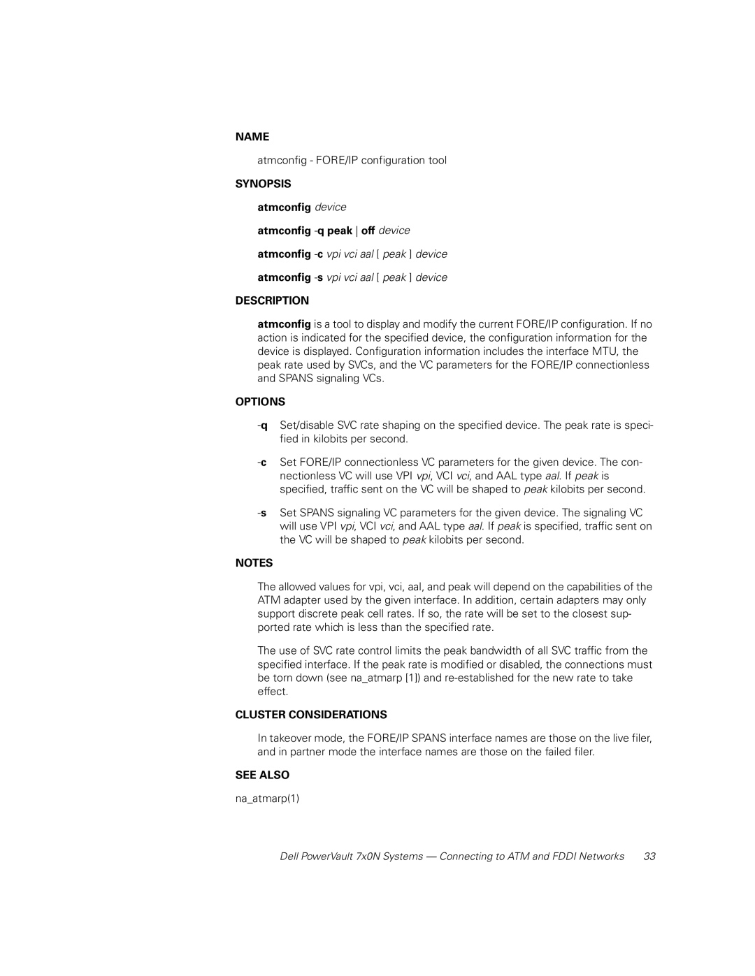 Dell 7x0N manual Atmconfig device Atmconfig -q peak off device 