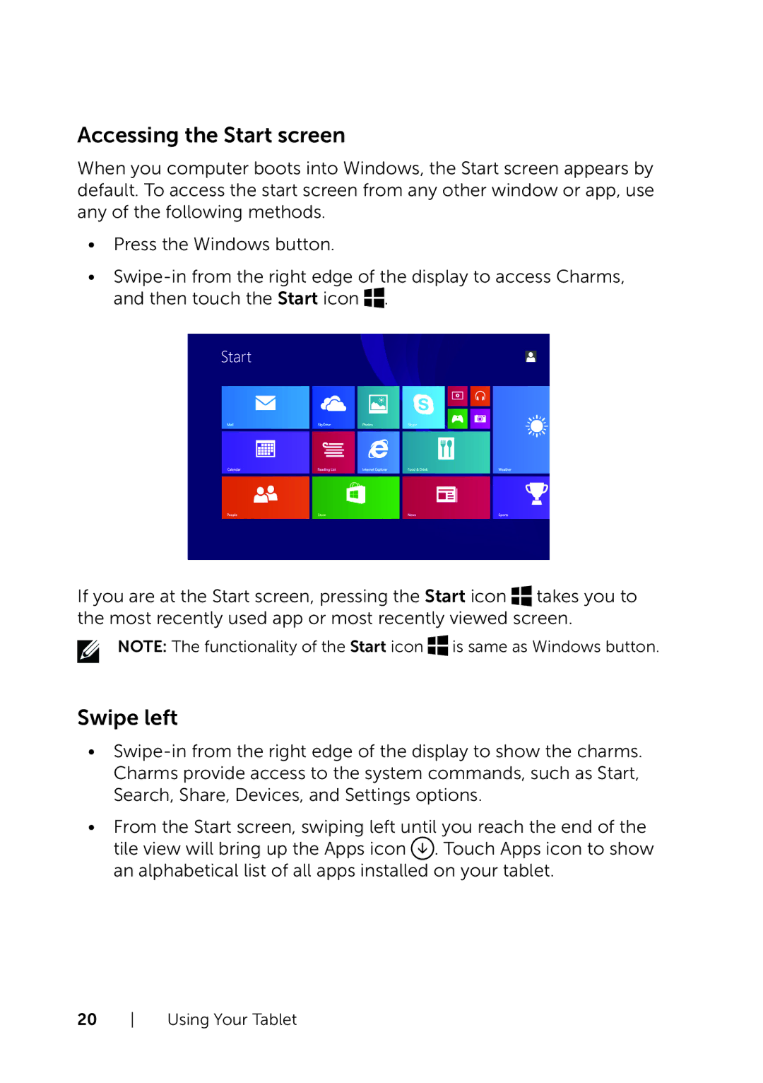 Dell BELL8PRO81, BELL81818BLK user manual Accessing the Start screen, Swipe left 