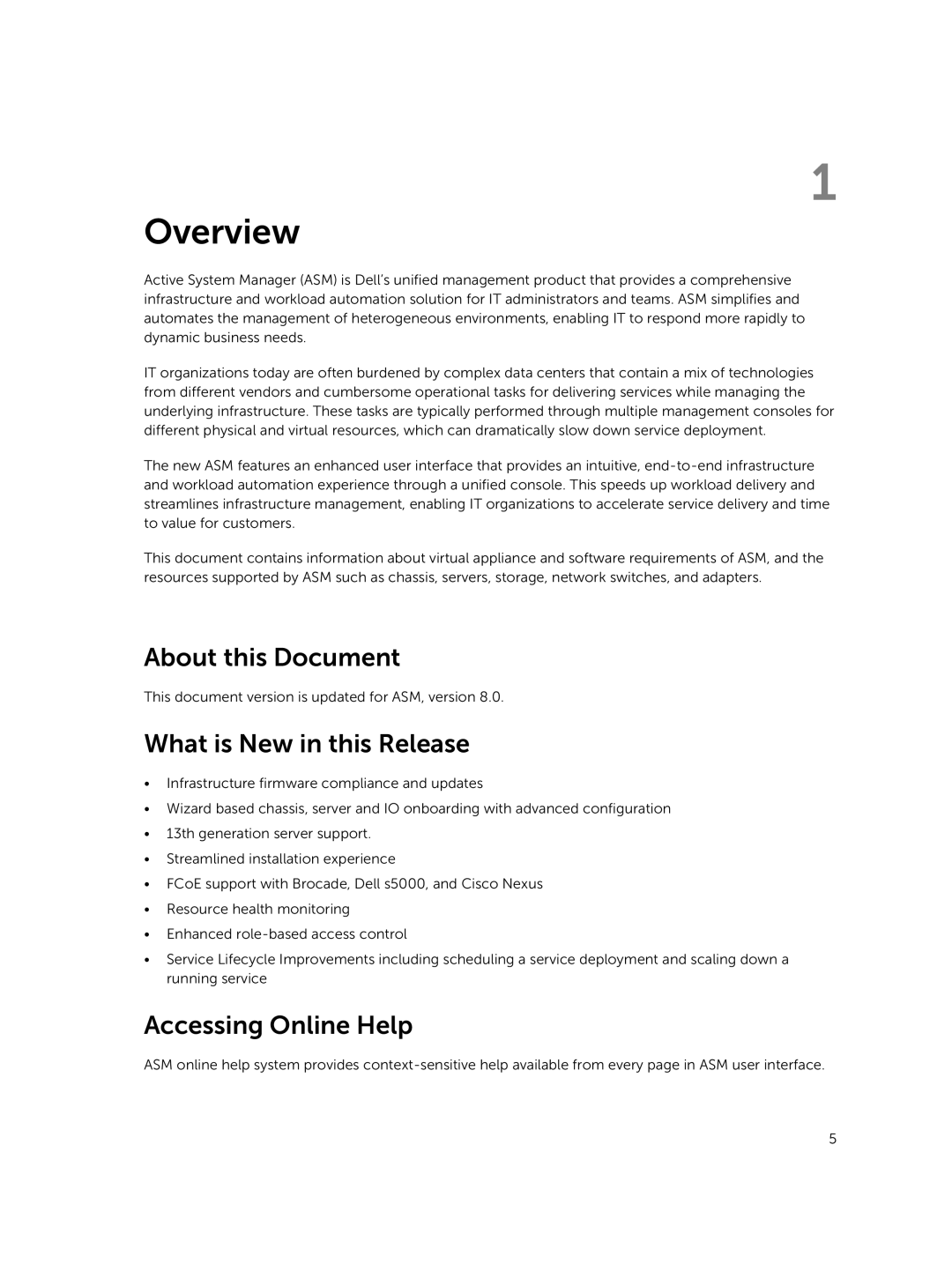 Dell 8 manual About this Document, What is New in this Release, Accessing Online Help 