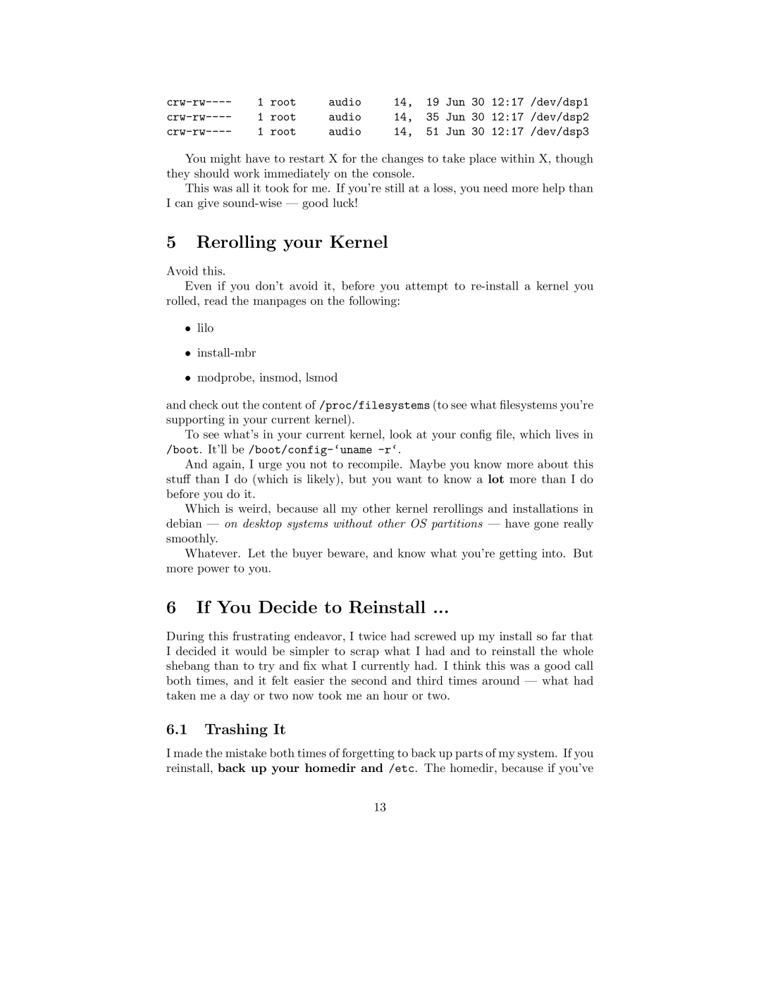 Dell 8000 manual Rerolling your Kernel, If You Decide to Reinstall, Trashing It 