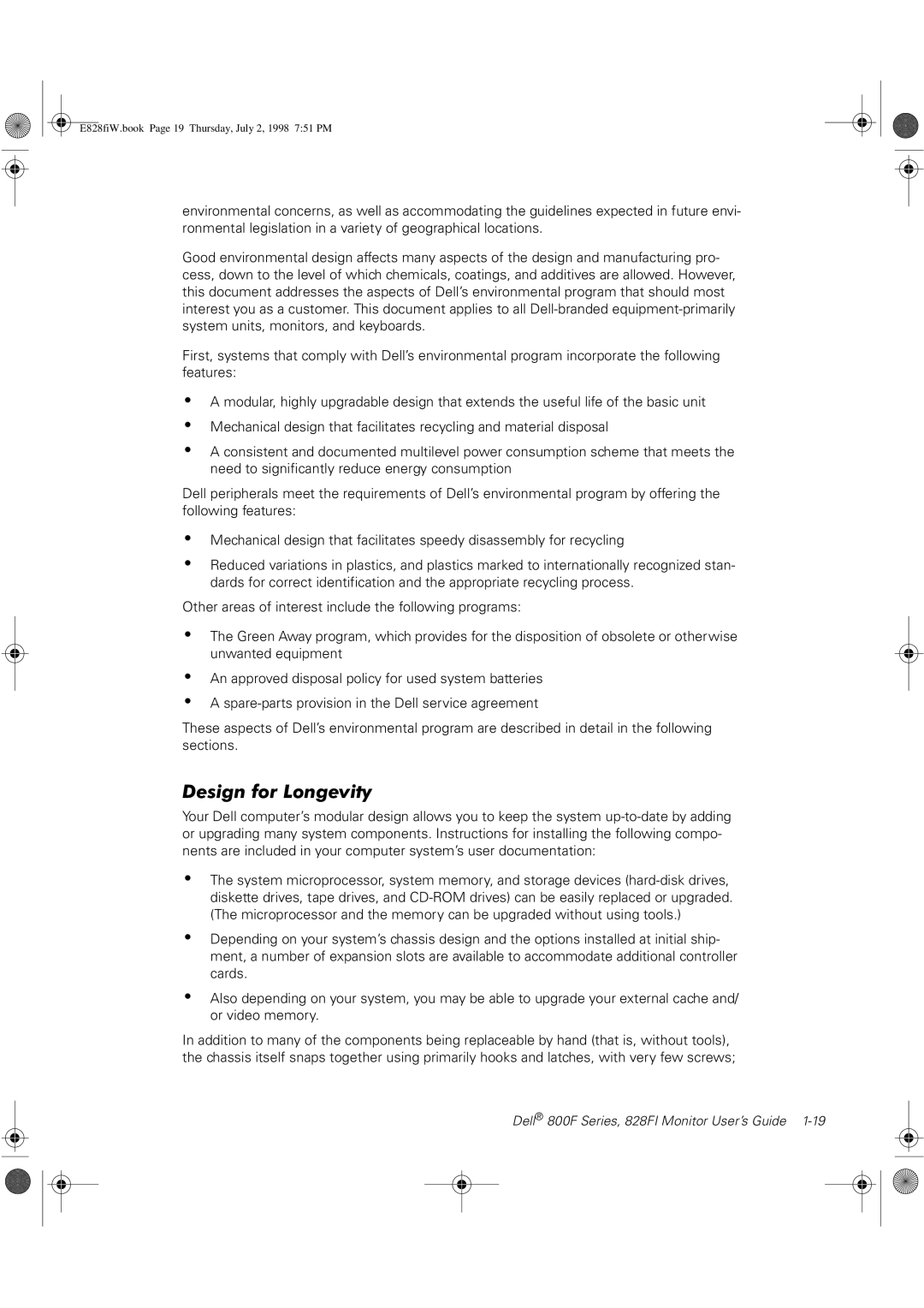 Dell 828FI, 800F manual Design for Longevity 